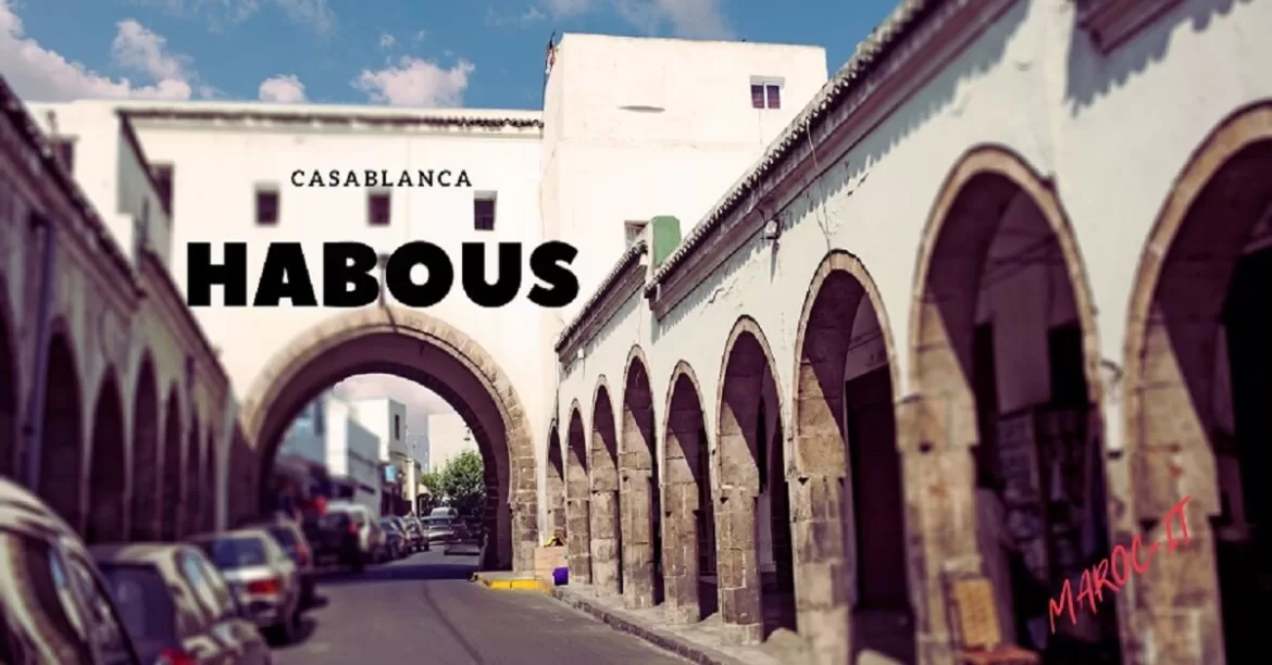 Habous : Le quartier mythique de Casablanca